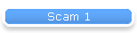 Scam 1